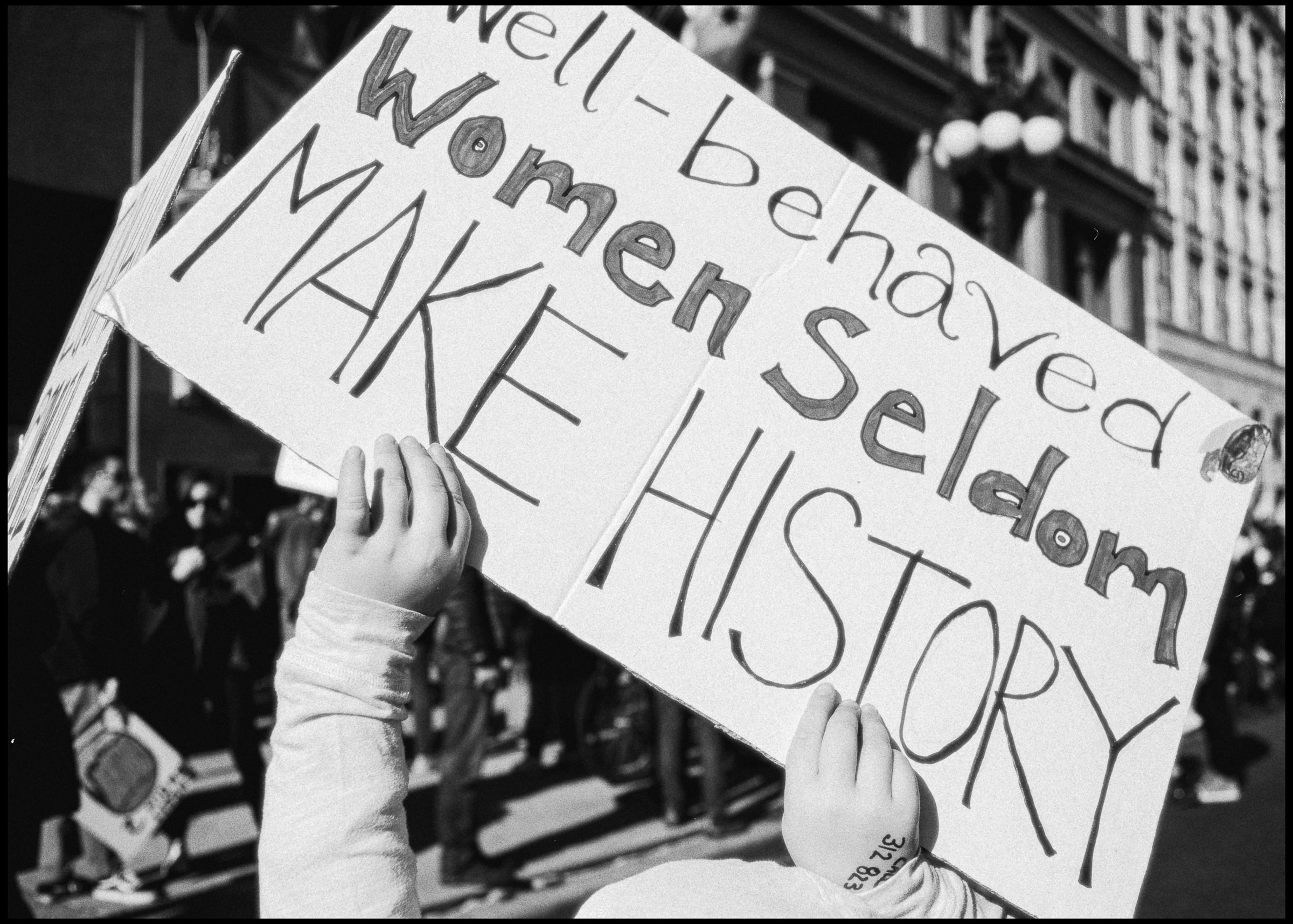 Well-behaved women sign at the Women's March, Chicago 2017